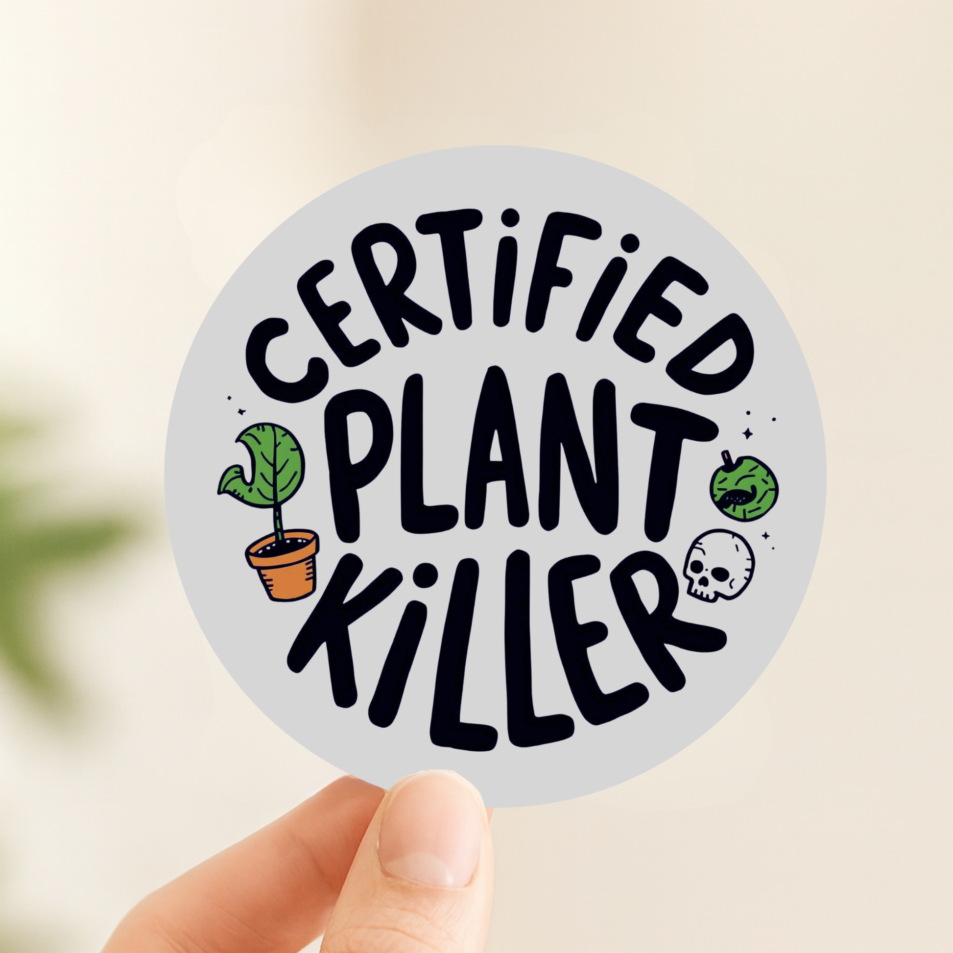 Certified Plant Killer Rainbow Quote | Humour | Holographic Foil | Kiss-Cut Sticker