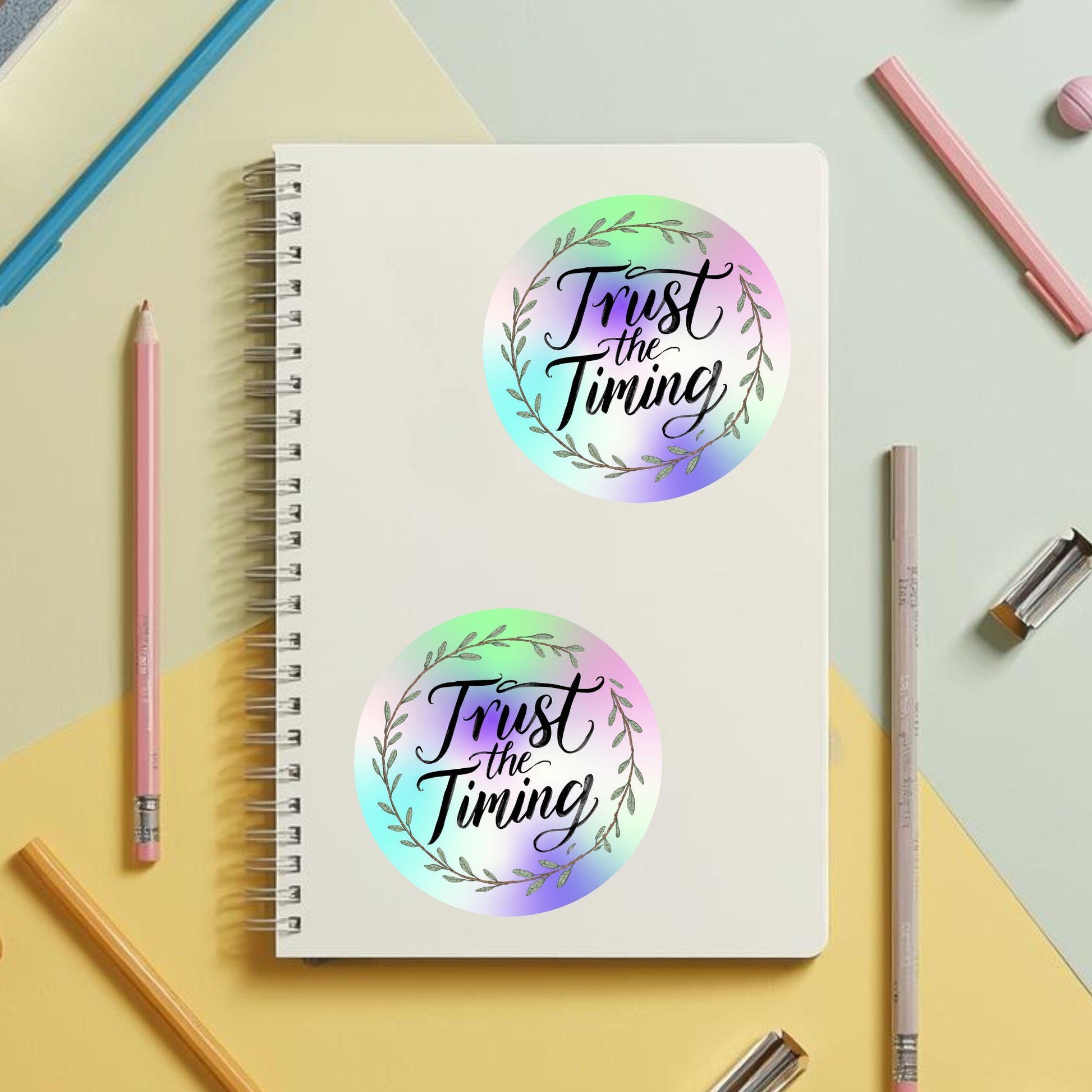 Trust the Timing Rainbow Quote | Leafy Wreath | Holographic Foil | Kiss-Cut Sticker