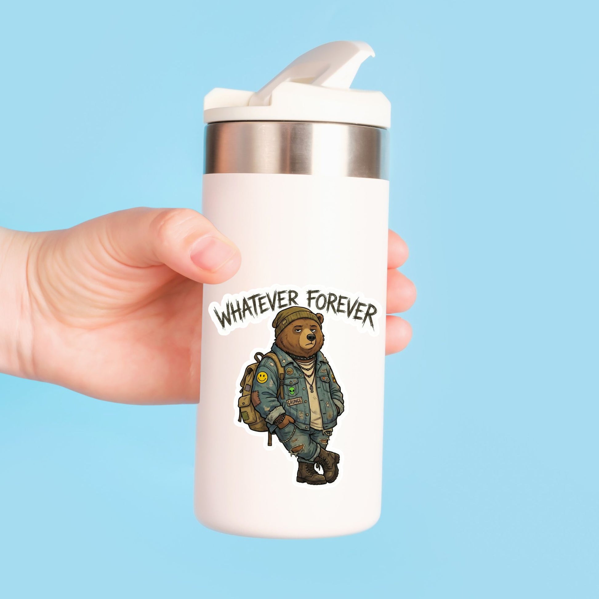 Whatever Forever Grunge Bear | Edgy Aesthetic | White Vinyl | Die-Cut Sticker